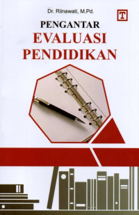 Pengantar Evaluasi Pendidikan