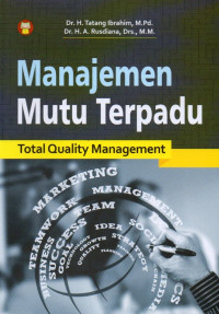 Manajemen Mutu Terpadu: Total Quality Management