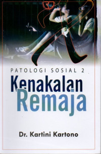 Patologi sosial 2: Kenakalan Remaja