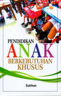 Pendidikan Anak Berkebutuhan Khusus