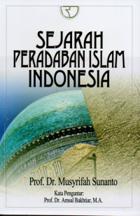 Sejarah Peradaban Islam Indonesia