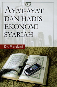 Ayat-ayat dan Hadis Ekonomi Syariah