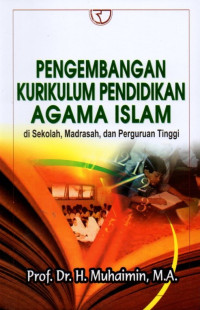 Pengembangan Kurikulum Pendidikan Agama Islam