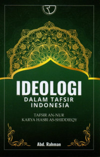 Ideologi Dalam Tafsir Indonesia