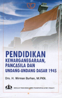 Pendidikan Kewarganegaraan, Pancasila dan Undang-undang Dasar 1945