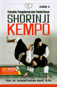 Falsafah, Pengukuran dan Teknik Dasar Shorinji Kempo