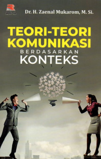 Teori-Teori Komunikasi Berdasarkan Konteks