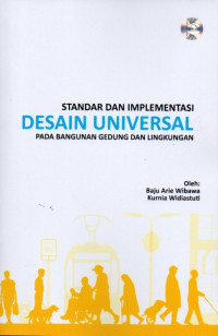 Standar Implementasi Desain Universal Pada Bangunan Gedung dan Lingkungan