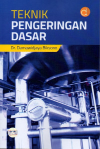 Teknik Pengeringan Dasar