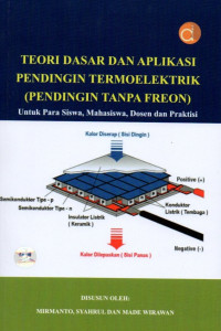 Teori Dasar Dan Aplikasi Pendingin Termoelektrik (Pendingin tanpa Freon)