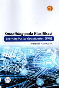 Smoothing Pada Klasifikasi Learning Vector Quantization (LVQ)