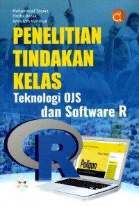 Penelitian Tindakan Kelas Teknologi OJS dan Software R