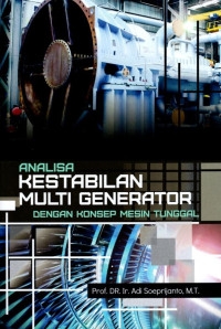 Analisa Kestabilan Multi Generator Dengan Konsep Mesin Tunggal