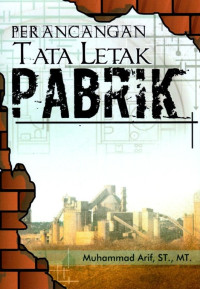 Perancangan Tata Letak Pabrik