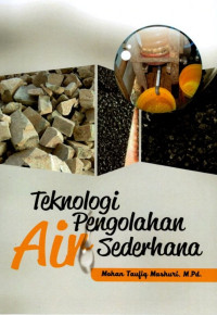 Teknologi Pengolahan Air Sederhana