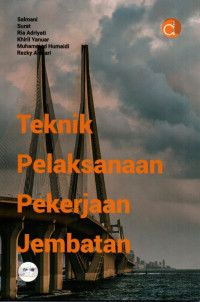 Teknik Pelaksanaan Pekerjaan Jembatan