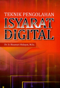 Teknik Pengolahan Isyarat Digital