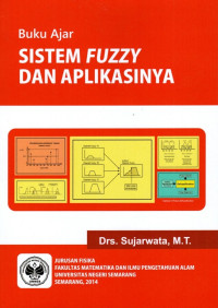 Buku Ajar Sistem Fuzzy dan Aplikasinya