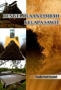 Pengelolaan Limbah Kelapa Sawit