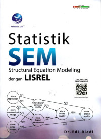 Statistik SEM: Structural Equation Modeling dengan LISREL