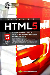 HTML 5 Dasar Dasar Untuk Pembangunan Aplikasi Berbasis Web