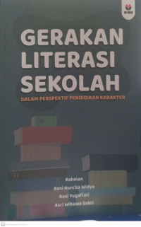 Gerakan Literasi Sekolah