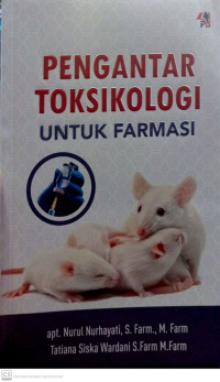 Pengantar Toksikologi Untuk Farmasi