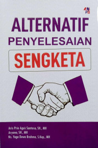 Alternatif Penyelesaian Sengketa