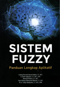 Sistem Fuzzy: Panduan Lengkap Aplikatif