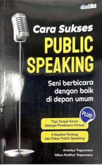 Cara Sukses Public Speaking