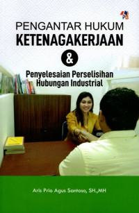 Pengantar Hukum Ketenagakerjaan