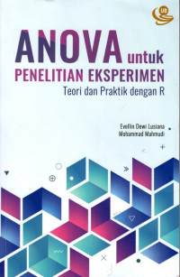 Anova Untuk Penelitian Eksperimen: Teori dan Praktik dengan R