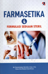 Farmasetika 4: Formulasi Sediaan Steril