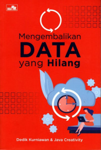 Mengembalikan Data Yang Hilang