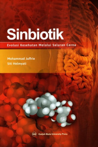 Sinbiotik: Evolusi Kesehatan Melalui Saluran Cerna