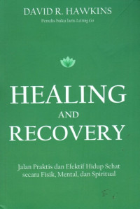 Healing and Recovery