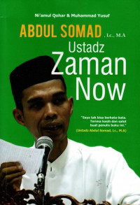 Abdul Somad, Lc., M.A Ustadz Zaman Now