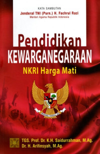 Pendidikan Kewarganegaraan: NKRI Harga Mati