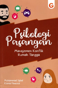 Psikologi Pasangan: Manajemen Konflik Rumah Tangga