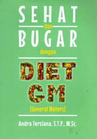 Sehat dan Bugar Dengan Diet GM: General Motors