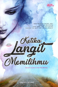 Ketika Langit Memilihmu: Meraih Lautan Cinta tak Bertepi