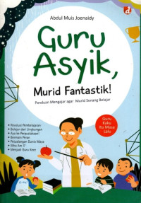 Guru Ayik, Murid Fantastik!