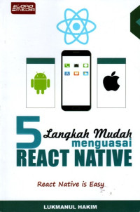 5 Langkah Mudah Menguasi React Native