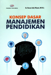 Konsep Dasar Manajemen Pendidikan