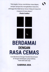 Berdamai Dengan Rasa Cemas