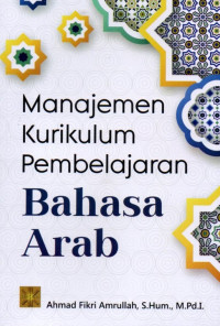 Manajemen Kurikulum Pembelajaran Bahasa Arab