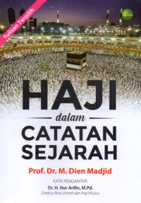 Haji Dalam Catatan Sejarah: Tulisan Terpilih