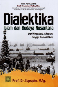 Dialektika:Islam dan Budaya Nusantara