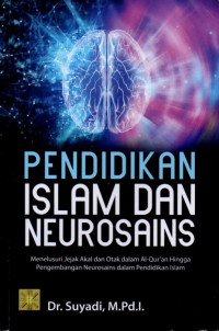 Pendidikan Islam dan Neurosains