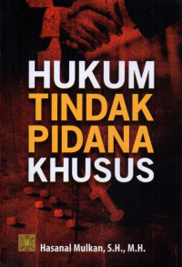 Hukum Tindak Pidana Khusus